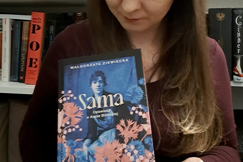 "Sana - opowieść o Annie Bilińskiej" czyli biografia fabularyzowana.